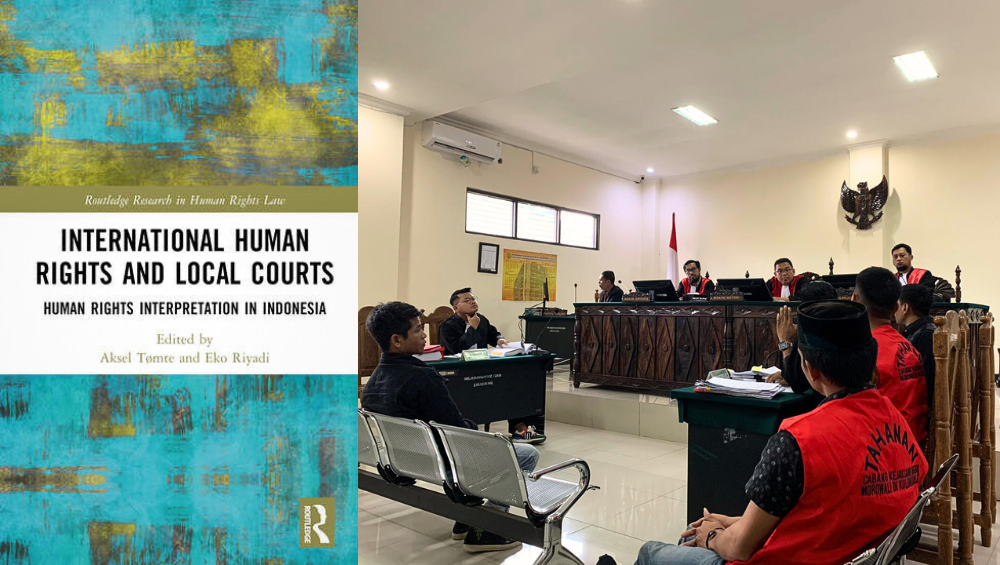 A book titled International Human Rights and Local Courts: Human Rights Interpretation in Indonesia, edited by Aksel Tømte and Eko Riyadi. To the right is a picture of a court room. Several people are sitting in chair looking towards a judge.