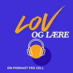 Forsidebilde til podcasten Lov og lære
