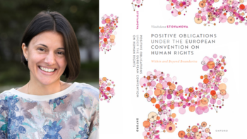 The cover of a book titled Positive Obligations under the European Convention on Human Rights and a picture of a woman with short dark hair, smiling